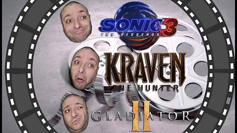 Trailer Reactions | Sonic The Hedgehog 3 | Kraven The Hunter | Gladiator 2