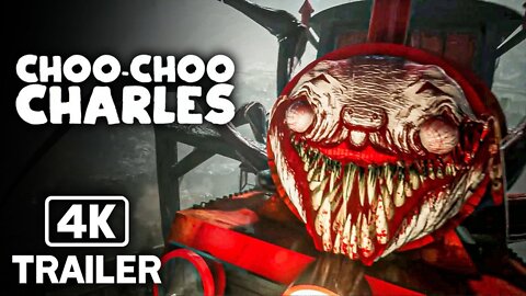 CHOO CHOO CHARLES Official Release Date Trailer (2022) 4K