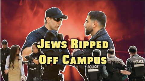 Jew Ripped Off Campus 🚨