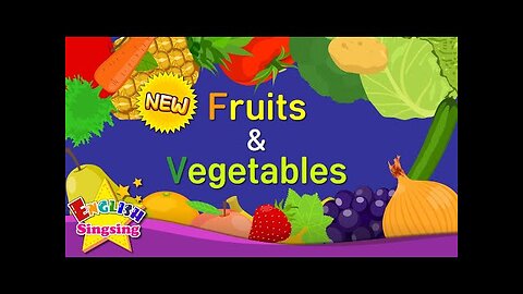 Kids vocabulary - [NEW] Fruits & Vegetables - Learn English for kids - English educational video