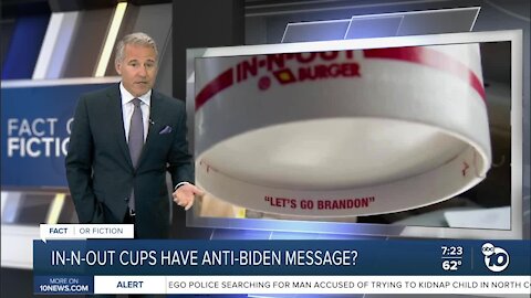 Fact or Fiction: In-N-Out cup printed with ‘Let's go Brandon’?