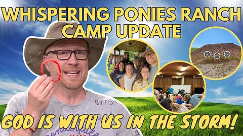 God Is With Us in the Storm | Whispering Ponies Ranch Update