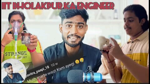 IIT DHOLAKPUR KA ENGINEER ROAST | MrAnuruddh