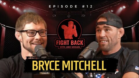 Bryce Mitchell On Epstein, The Election, And A Christian America | Fight Back Ep. 12