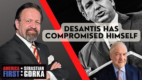 DeSantis has compromised himself. Lord Conrad Black with Sebastian Gorka on AMERICA First