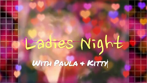 Kitty & Paula's Ladies Night S01E08