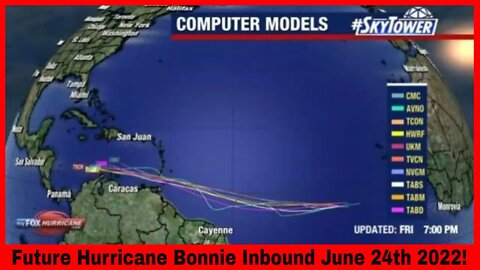 Invest 94L #Bonnie Inbound June 24th 2022! Other Systems In Play As Well!