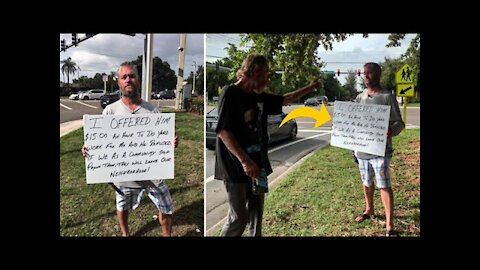 Panhandler Refused Man’s Offer Of Money For Work, So He Returned