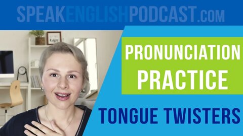 #178 English Pronunciation Practice with Tongue Twisters