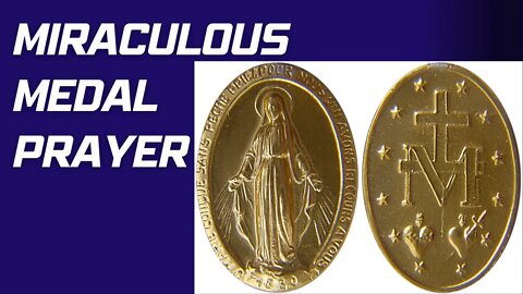 Miraculous Medal Prayer