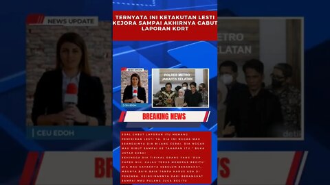 ketakutan lesti kejora sampai akhirnya cabut laporan kdrt rizki billar