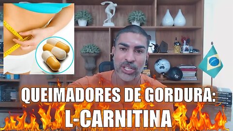 Queimadores de gordura: L-carnitina