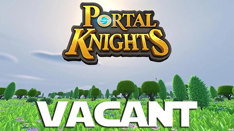 Lets Play Portal Knights ep 11 - Vacant Grassland Island Deed