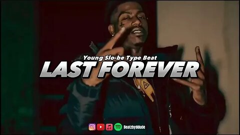 [FREE] CML x Young Slobe Type Beat - "Last Forever" | Ebk Type Beat