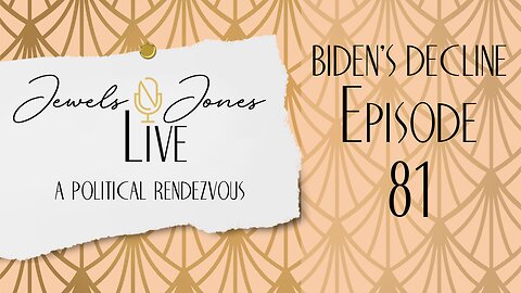 BIDEN'S DECLINE | A Political Rendezvous - Ep. 81