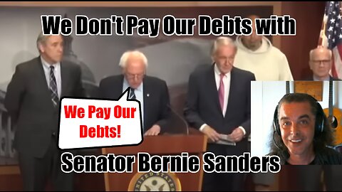 We Don't Pay Our Debts with Senator Bernie Sanders - May 18, 2023