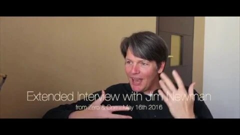 Extended Interview with Jim Newman from Zero & One - A Film about Non-Duality