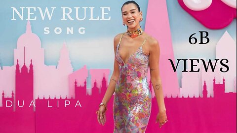 Dua Lipa - New Rules | Most loved song