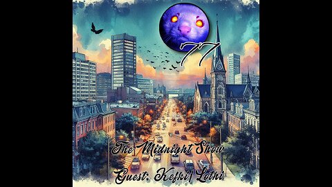 The Midnight Show Episode 77 (Guest: Kefki)