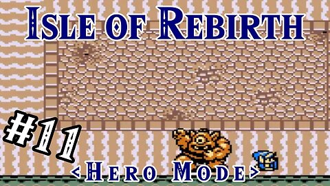 Stormwoods Island - Isle of Rebirth (Hero Mode) | Zelda Classic: Part 11