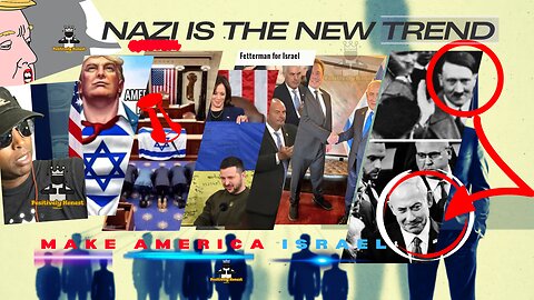 The New Nazi is the Zionist in American