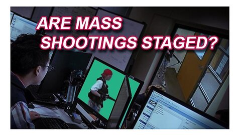 Are Mass Shootings Staged??