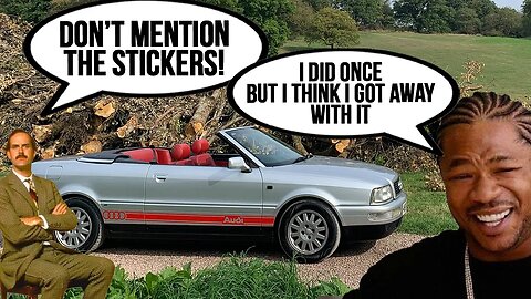 2000 Audi 80 Cabriolet Review... via Pimp My Ride and Don't Mention The Stickers!