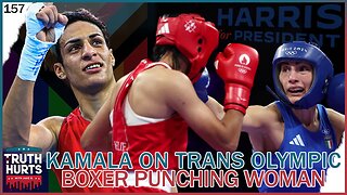 Truth Hurts #157 - Kamala on Trans Olympic Boxer Punching Woman; PLUS Emmer's GOP Opponent