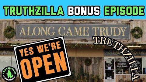 Truthzilla Bonus #30 - Along Came Truthzilla