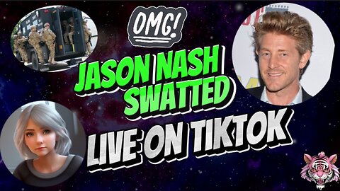 Jason Nash SWATTED Live on TikTok!!