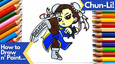 How to Draw and Paint Chun-Li from Street Fighter Game