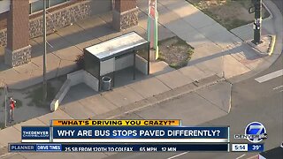 What's Driving You Crazy? Why are bus stops paved differently?