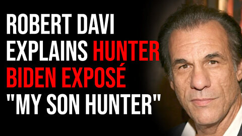 Robert Davi Explains Hunter Biden Exposé Film "My Son Hunter"