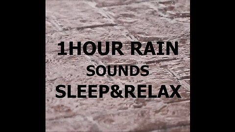 1 HOUR RAIN SOUNDS