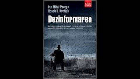 DESINFORMAÇÃO O FILME - EX GENERAL DA KGB ION MIHAI PACEPA - 2ª PARTE (LEGENDA PT_BR)