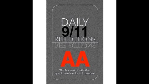 Daily Reflections – September 11 – Alcoholics Anonymous - Read Along