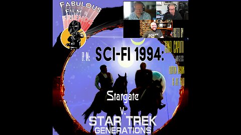 FFF # 84 - Sci Fi 1994: Stargate v. Star Trek Generations