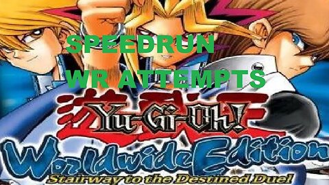 YGO WWESODD All Limitation Tournament Speedrun WR Attempts