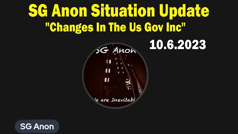 SG Anon Situation Update Oct 6: "Changes In The Us Gov Inc, To Expansion Of The Ukraine War"