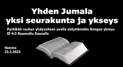 Yhden Jumalan yksi seurakunta ja ykseys