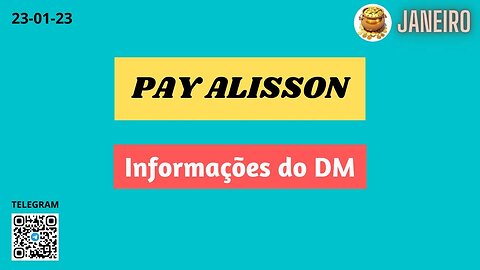 PAYMASTER ALISSON Informações do DM