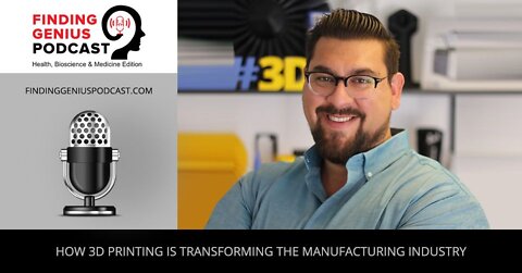 How 3D Printing Is Transforming The Manufacturing Industry