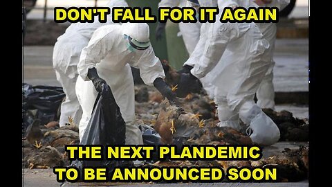 The Fake Bird Flu Pandemic Will Soon Be Announced and Mandatory Poison Vaccines Will Be Mandatory!