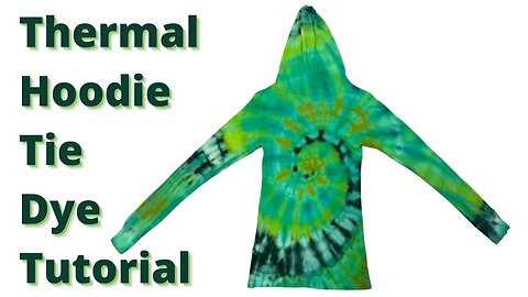 Tie-Dye Pattern: Long Sleeve Thermal Hoodie