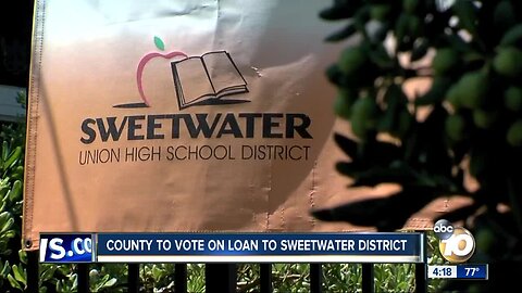 County to vote on Sweetwater Union High School District loan