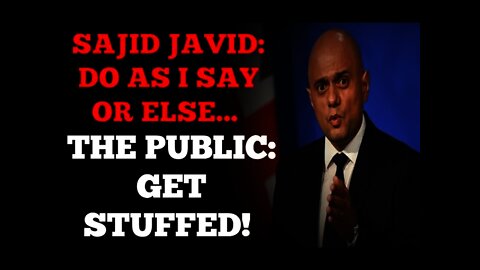 It's Not In Your Gift To Grant Freedoms To The British People!! Sajid Javid Slammed By Tory Voters