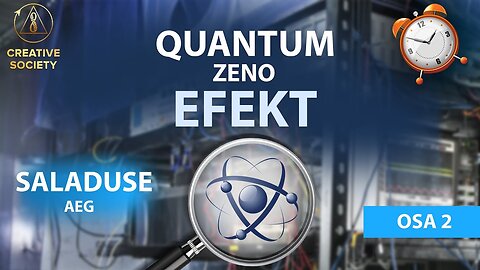 Ajajuhtimine | Quantum Zeno efekt (osa 2/4)