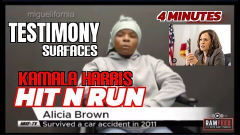 2966. Kamala Harris HIT N RUN | Alicia Brown TESTIMONY