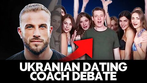 Ukrainian Dating Coach Debate