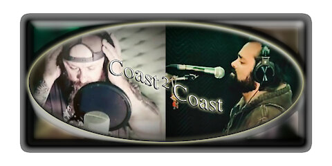 Coast 2 Coast Episode 23 : Just Talking...